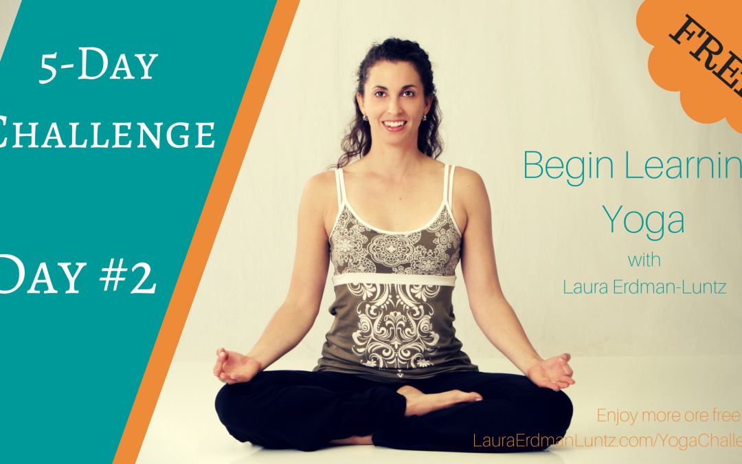 5-Day Challenge: Learn Yoga Day #2