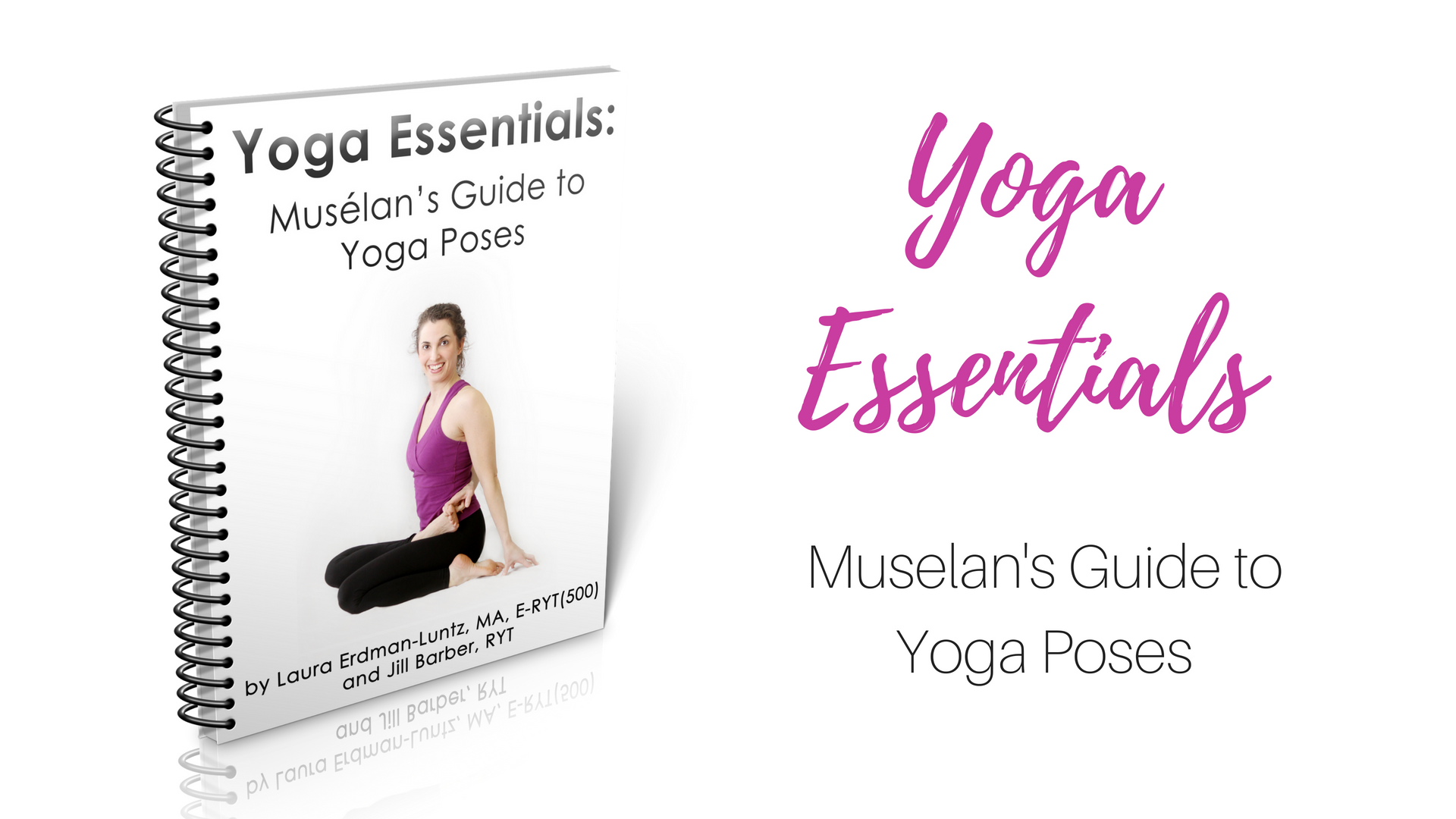 Yoga Essentials: Yoga Pose Book - MuseLaura