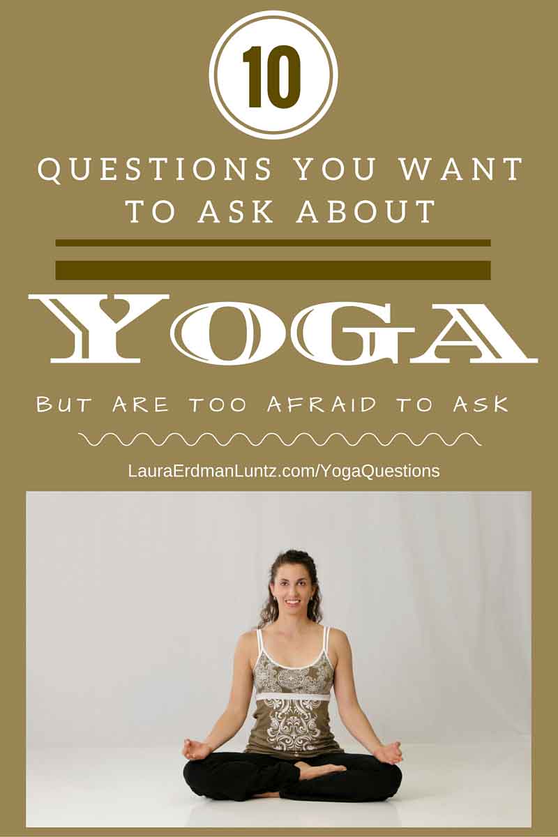Answering the most frequent question, where do I get my yoga