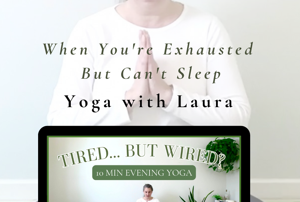 NEW YOGA: Yoga for When You’re Exhausted But Can’t Sleep | 10-Minute Bedtime Yoga