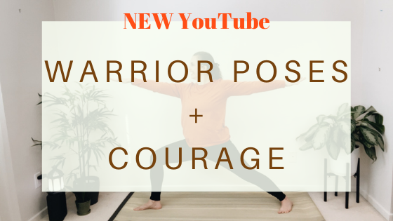 NEW YouTube: Warrior Poses + the 3rd Chakra