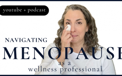Podcast + Video: Menopause Survival Guide: My Personal Struggles + 3 Crucial Insights