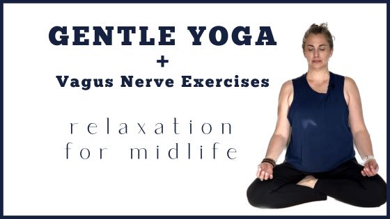 YouTube: Gentle Yoga with Vagus Nerve Activation & Stress Relief