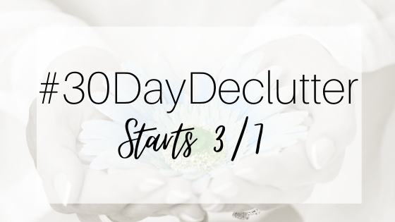 #30DayDeclutter