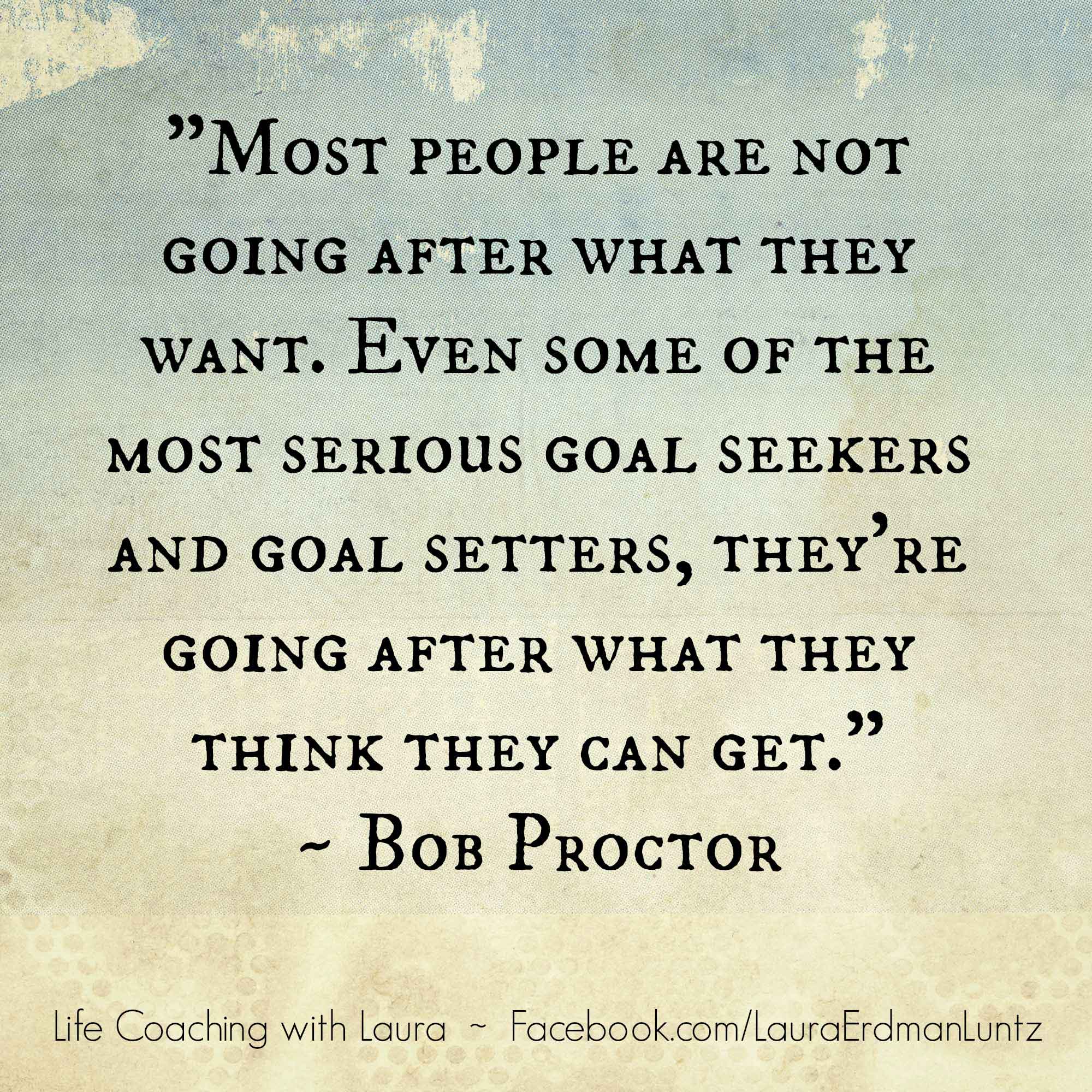 A Coaching Moment: Are you going after what you want?