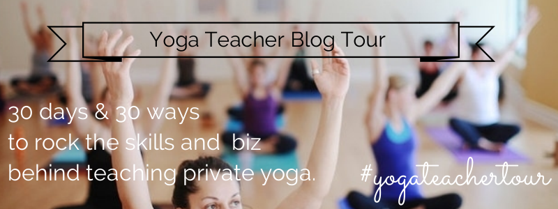 Yoga Teacher Blog Tour: Your Private Yoga Practice