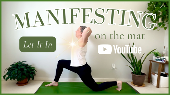NEW Youtube Video: Manifestation Yoga for Midlife Women (Yoga for Receiving)