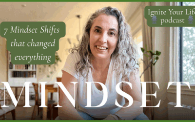 Pod Ep: #99: 7 Mindset Shifts That Changed Me as a 30-Year Life Coach (Especially in Midlife)